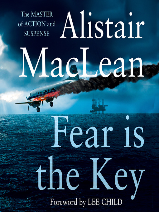 Title details for Fear is the Key by Alistair MacLean - Available